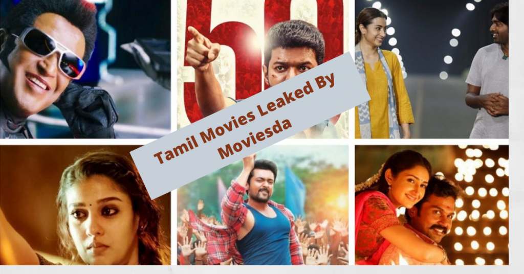 Tamil Movies Leaked By Moviesda